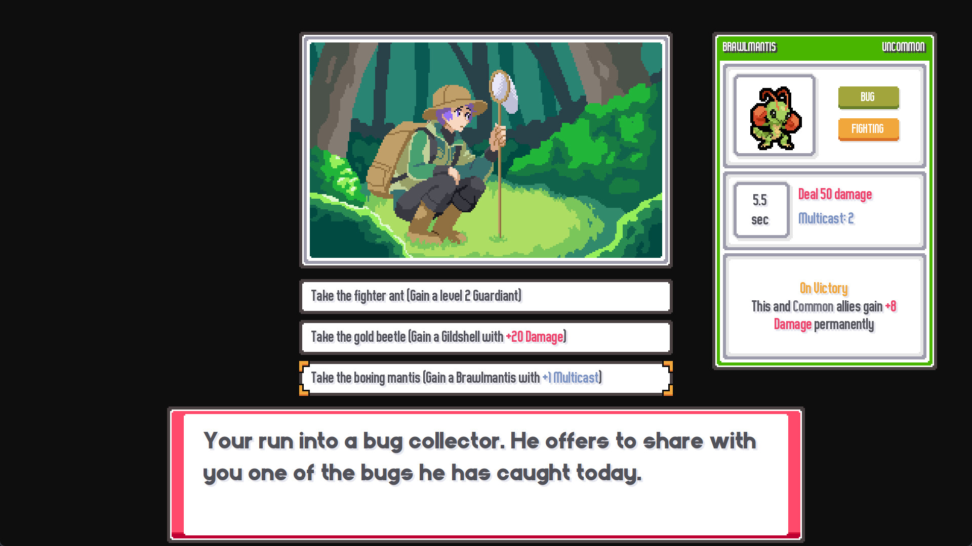 A bug collector event screen offering three choices: gain a level 2 Guardiant, gain a Gildshell with +20 Damage, or gain a Brawlmantis with +1 Multicast